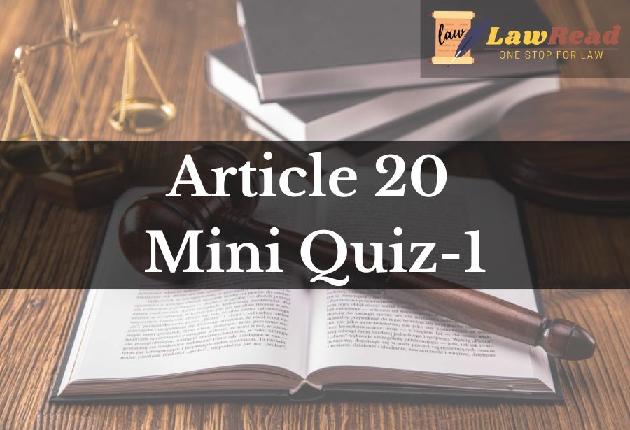 Article 20 Mini Quiz 1