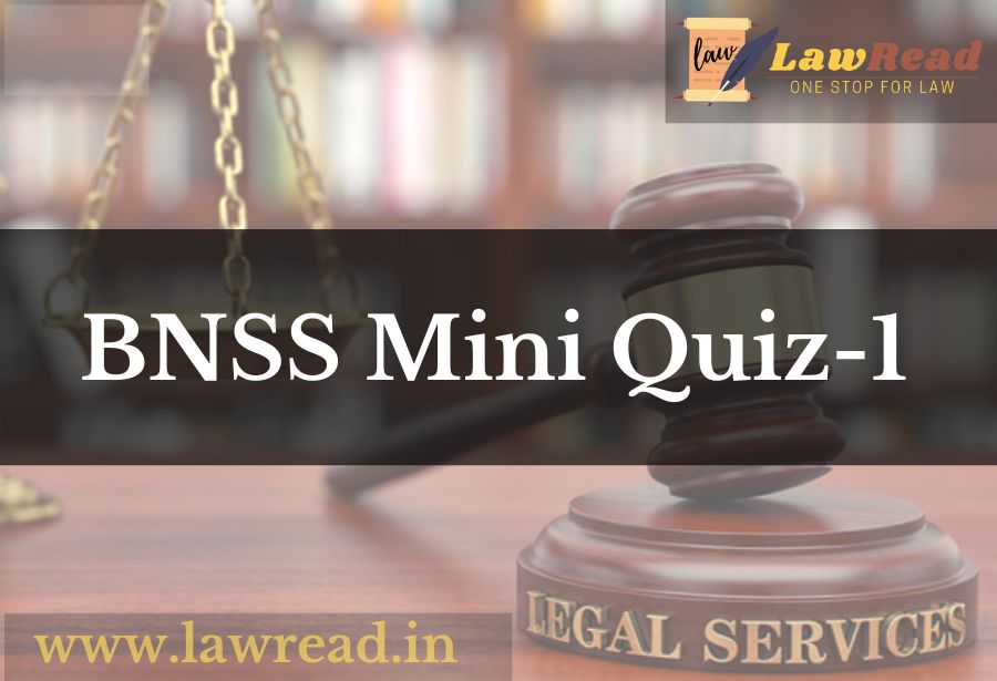 BNSS Mini Quiz 1